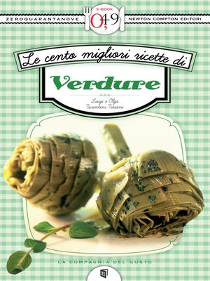 cover image of Le cento migliori ricette di verdure